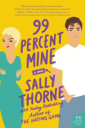Stock image for 99 Percent Mine: A Novel for sale by Zoom Books Company