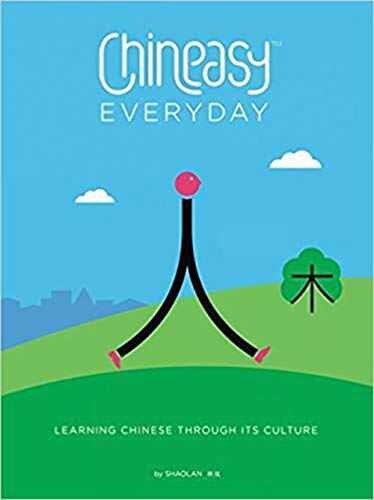 9780062439710: Chineasy Everyday: Learning Chinese Through Its Culture