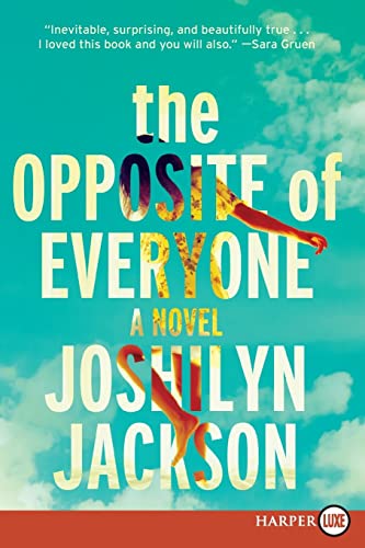 Beispielbild fr The Opposite of Everyone : A Novel zum Verkauf von Better World Books