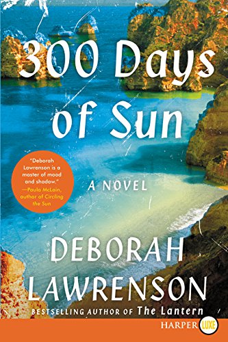 Beispielbild fr 300 Days of Sun : A Novel zum Verkauf von Better World Books