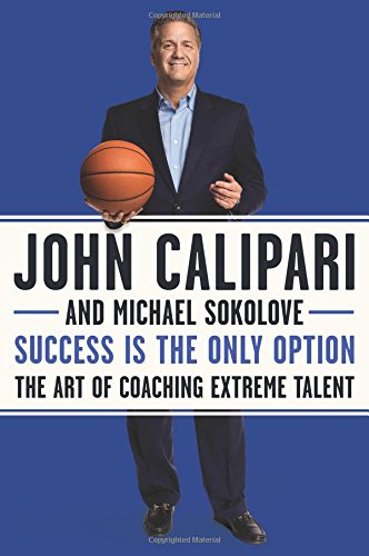 Stock image for Success Is the Only Option : The Art of Coaching Extreme Talent for sale by Better World Books