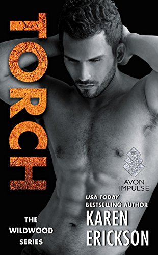 9780062441232: Torch: A Red-Hot Small-Town Romance