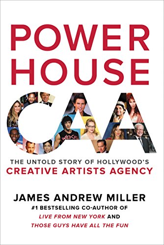 9780062441379: Powerhouse: The Untold Story of Hollywood's Creative Artists Agency