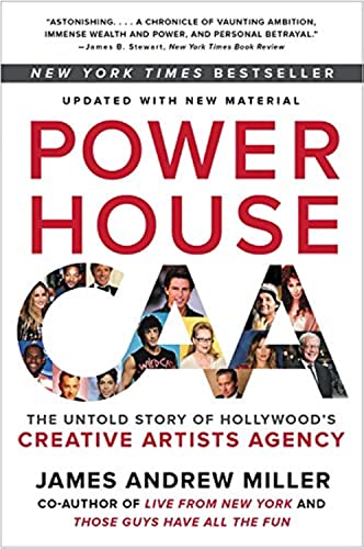 Imagen de archivo de Powerhouse: The Untold Story of Hollywoods Creative Artists Agency a la venta por Goodwill Books