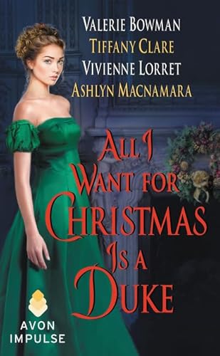 Stock image for All I Want for Christmas Is a Duke for sale by Better World Books