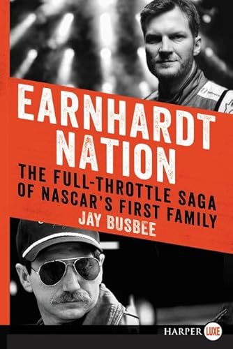 Beispielbild fr Earnhardt Nation : The Full-Throttle Saga of NASCAR's First Family zum Verkauf von Better World Books