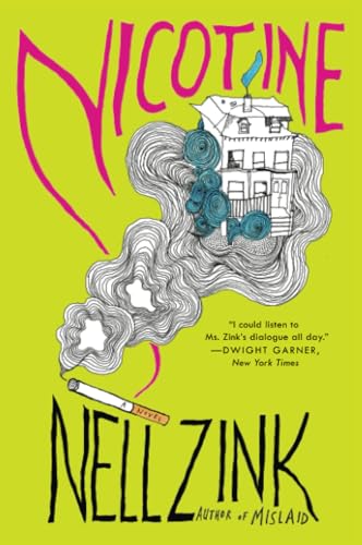 Beispielbild fr Nicotine: A Novel zum Verkauf von SecondSale