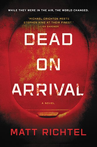 Beispielbild fr Dead on Arrival : A Novel zum Verkauf von Better World Books