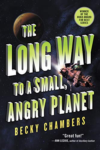 Stock image for The Long Way to a Small, Angry Planet (Wayfarers, 1) for sale by Book Deals