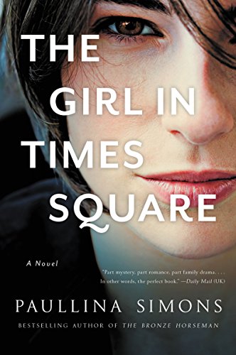 Stock image for The Girl in Times Square: A Novel for sale by SecondSale