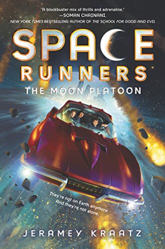 Stock image for Space Runners #1: The Moon Platoon for sale by SecondSale