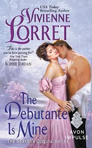 Stock image for The Debutante Is Mine (Season's Original) for sale by WorldofBooks