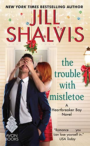 Beispielbild fr The Trouble with Mistletoe: A Heartbreaker Bay Novel zum Verkauf von Caspian Books