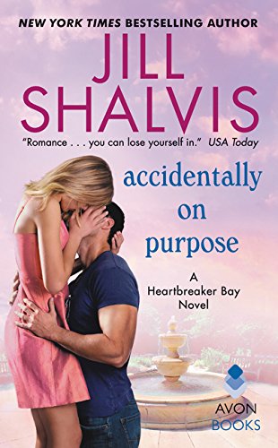 Stock image for Accidentally on Purpose: A Heartbreaker Bay Novel for sale by Gulf Coast Books