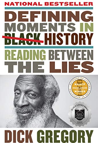 Stock image for Defining Moments in Black History : Reading Bewtween the Lines for sale by Manchester By The Book