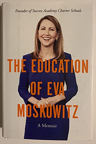 Stock image for The Education of Eva Moskowitz : A Memoir for sale by Better World Books: West