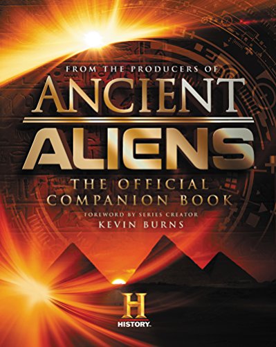 Stock image for Ancient Aliens?: The Official Companion Book for sale by SecondSale