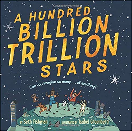 Stock image for A Hundred Billion Trillion Stars for sale by SecondSale