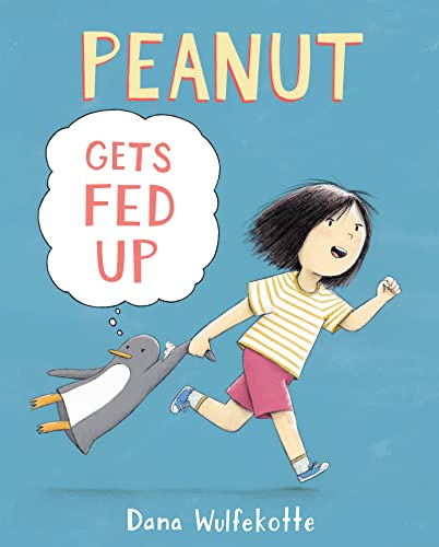 Stock image for Peanut Gets Fed Up for sale by Better World Books