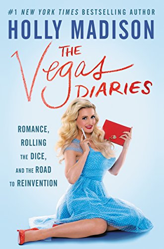 Beispielbild fr The Vegas Diaries: Romance, Rolling the Dice, and the Road to Reinvention zum Verkauf von Wonder Book