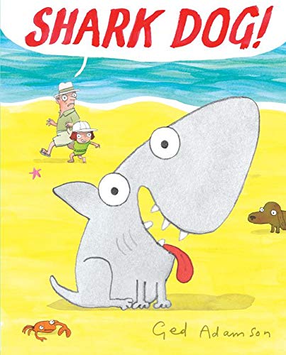 Beispielbild fr Shark Dog! zum Verkauf von Better World Books