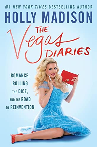 Imagen de archivo de The Vegas Diaries: Romance, Rolling the Dice, and the Road to Reinvention a la venta por BooksRun