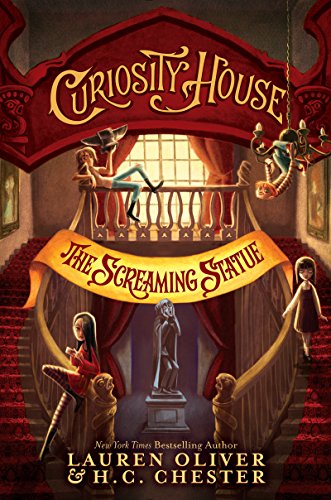 9780062458858: Curiosity House 02: The Screaming Statue