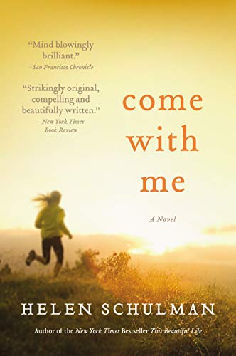 Beispielbild fr Come with Me: A Novel zum Verkauf von SecondSale