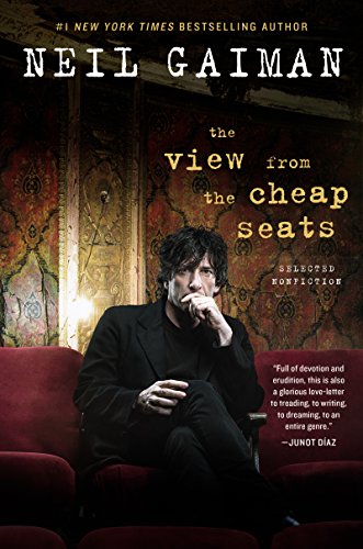 Imagen de archivo de The View from the Cheap Seats: Selected Nonfiction a la venta por HPB-Diamond