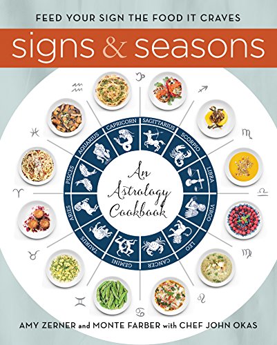 Imagen de archivo de Signs and Seasons: An Astrology Cookbook a la venta por Russell Books