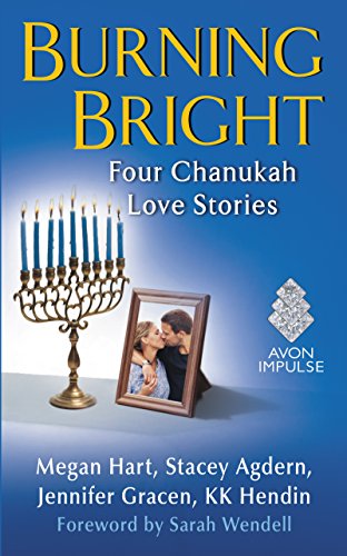 Beispielbild fr Burning Bright : Four Chanukah Love Stories zum Verkauf von Better World Books