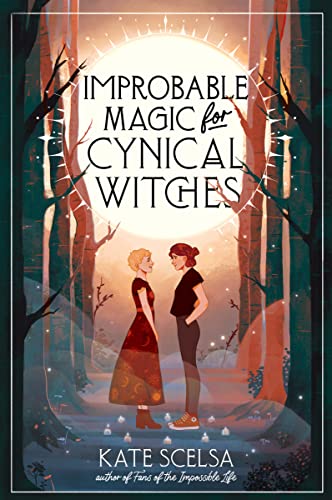Stock image for Improbable Magic for Cynical Witches for sale by HPB Inc.