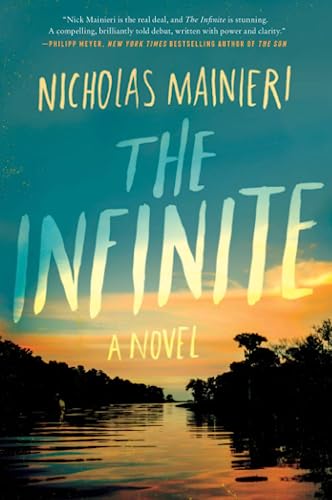 Beispielbild fr The Infinite : A Novel zum Verkauf von Better World Books