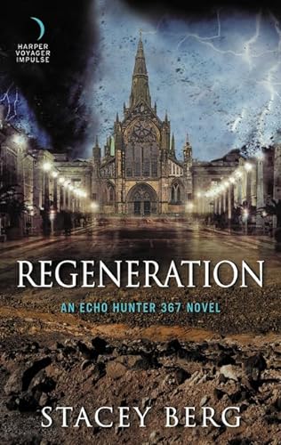 Beispielbild fr Regeneration : An Echo Hunter 367 Novel zum Verkauf von Better World Books