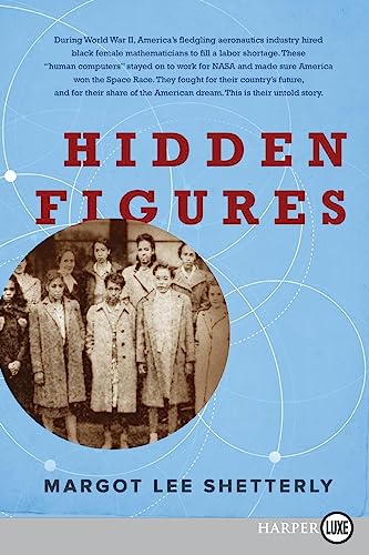 9780062466440: Hidden Figures LP: The American Dream and the Untold Story of the Black Women Mathematicians Who Helped Win the Space Race