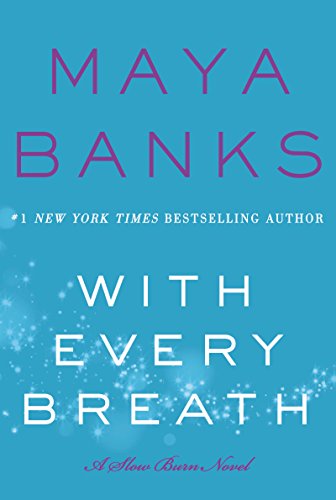 9780062466488: With Every Breath: A Slow Burn Novel: 4