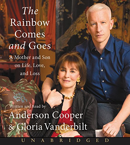 Stock image for The Rainbow Comes and Goes CD: A Mother and Son On Life, Love, and Loss for sale by HPB-Diamond