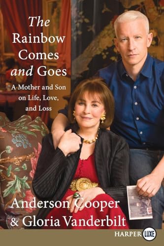 Stock image for The Rainbow Comes and Goes: A Mother and Son On Life, Love, and Loss for sale by Wonder Book