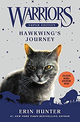 Stock image for Warriors Super Edition: Hawkwing's Journey (Warriors Super Edition, 9) for sale by Goodwill of Colorado