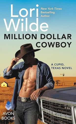 9780062468215: Million Dollar Cowboy: A Cupid, Texas Novel