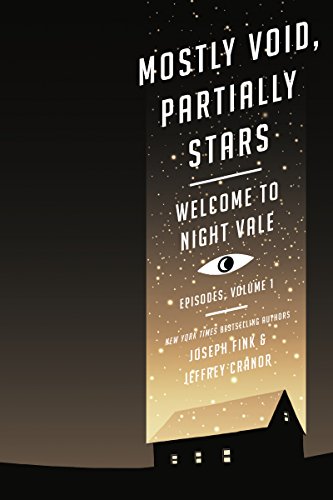 Imagen de archivo de Mostly Void, Partially Stars: Welcome to Night Vale Episodes, Volume 1 (Welcome to Night Vale Episodes, 1) a la venta por BooksRun