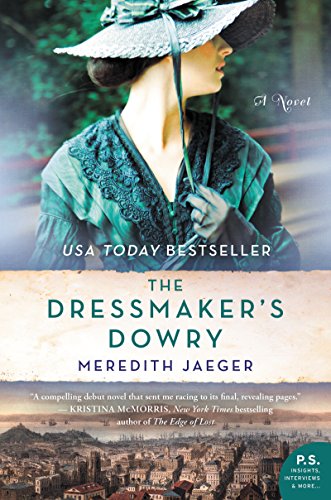 Beispielbild fr The Dressmaker's Dowry: A Novel zum Verkauf von Wonder Book