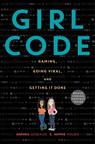 Stock image for GIRL CODE: Gaming, Going Viral, and Getting It Done for sale by Bahamut Media