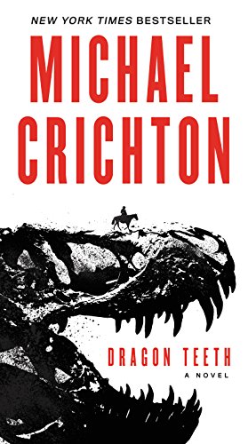 Beispielbild fr Dragon Teeth: A Novel zum Verkauf von Wonder Book