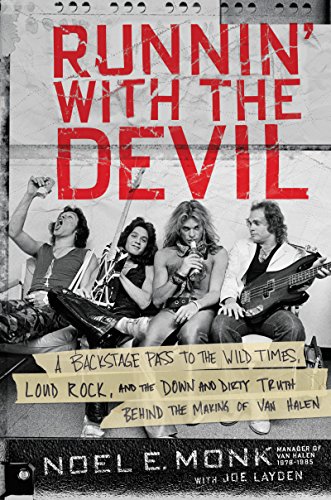 Beispielbild fr Runnin' with the Devil: A Backstage Pass to the Wild Times, Loud Rock, and the Down and Dirty Truth Behind the Making of Van Halen zum Verkauf von ThriftBooks-Atlanta
