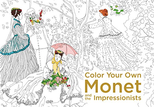 Imagen de archivo de Color Your Own Monet and the Impressionists a la venta por BookEnds Bookstore & Curiosities