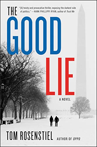 Beispielbild fr The Good Lie: A Novel zum Verkauf von Wonder Book