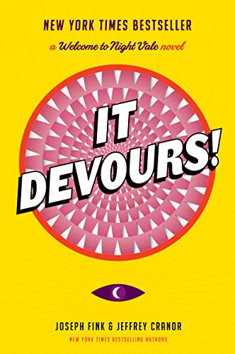 9780062476050: It Devours!: A Welcome to Night Vale Novel