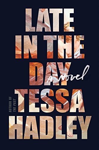9780062476692: Late in the Day: A Novel