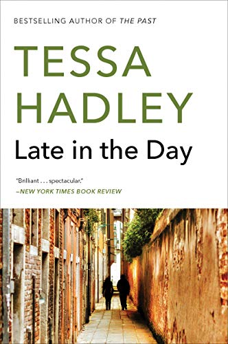 Stock image for Late in the Day: A Novel for sale by Hippo Books